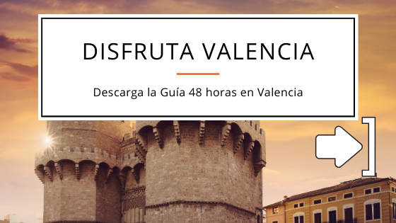 Guía qué visitar en dos días en Valencia